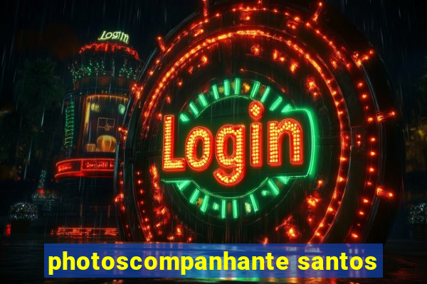 photoscompanhante santos